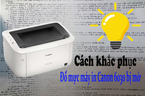 sửa máy in canon lbp 6030, 6030w tại quy nhơn
